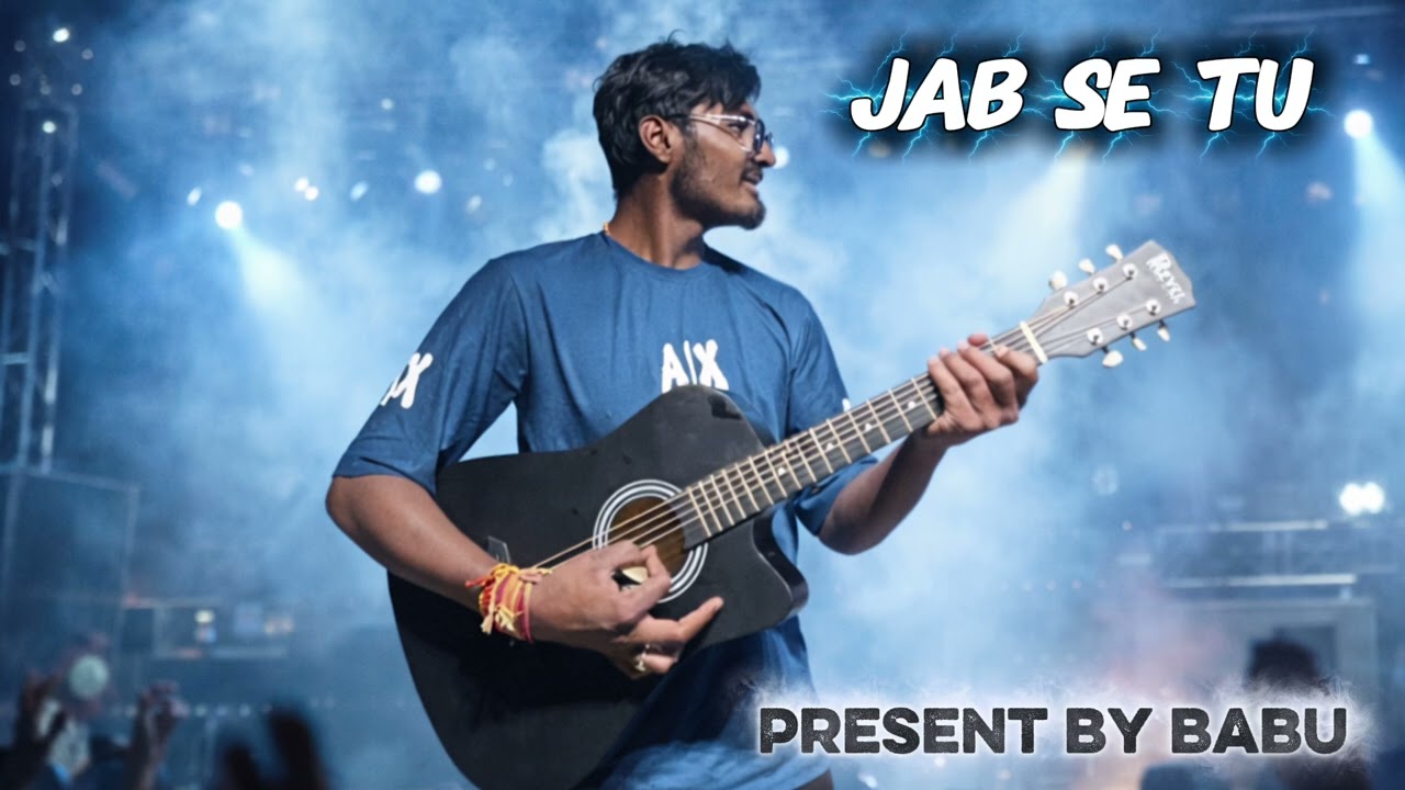 Song):• Jab Se Tu (music by):•babu