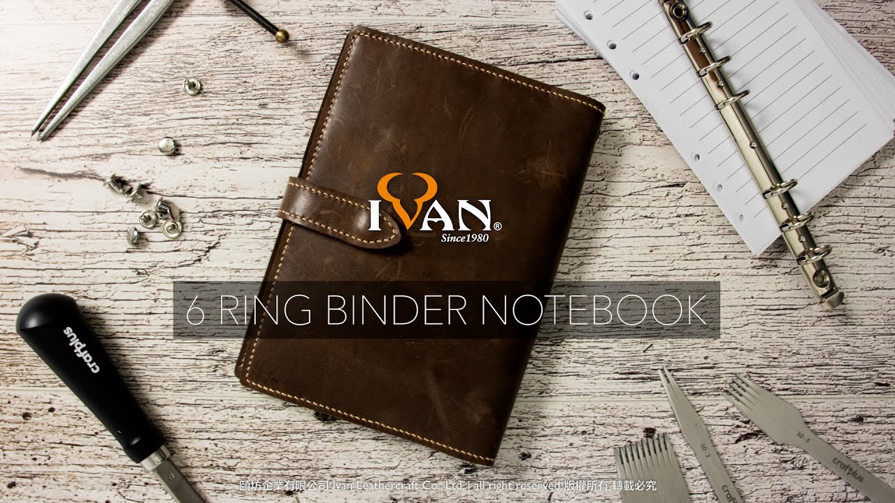 Leather Project: 6 Ring Binder Notebook