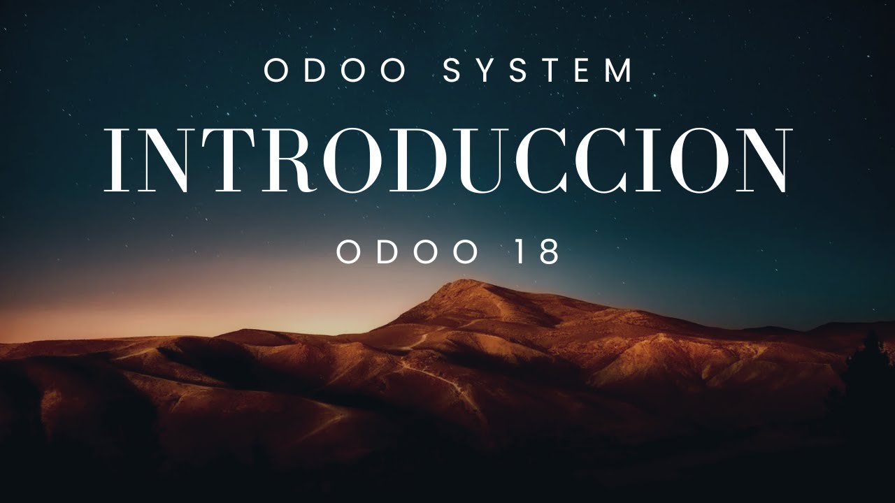 Introduccion l Odoo 18