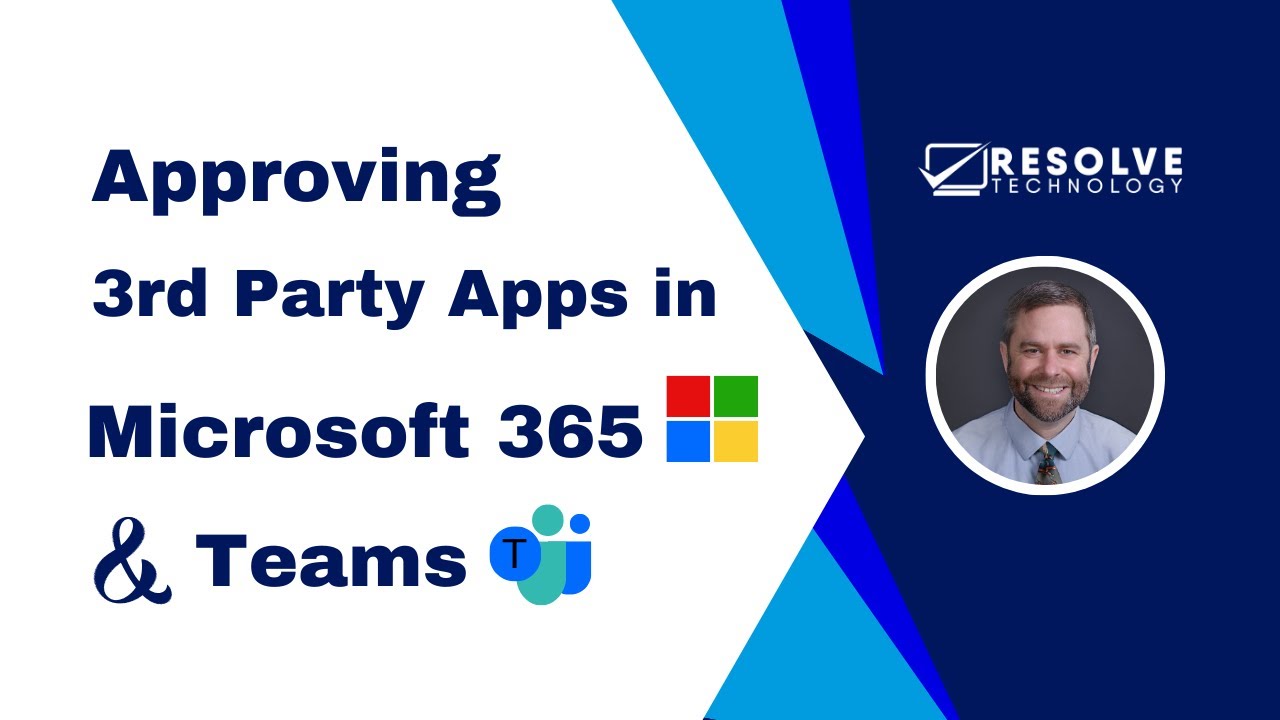 Approving 3rd Party Apps in M365 and Teams