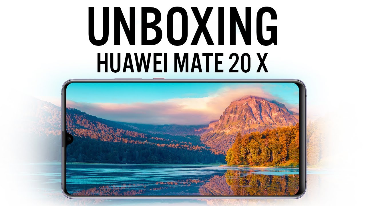 Huawei Mate 20 X | Unboxing & Thoughts