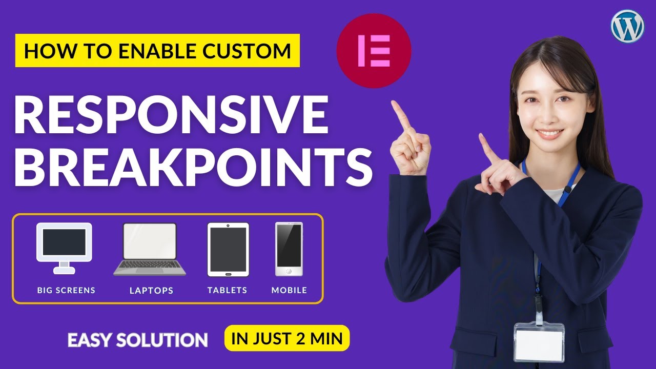 How to Enable Custom Responsive Breakpoints in Elementor (2026) | Step-by-Step Guide
