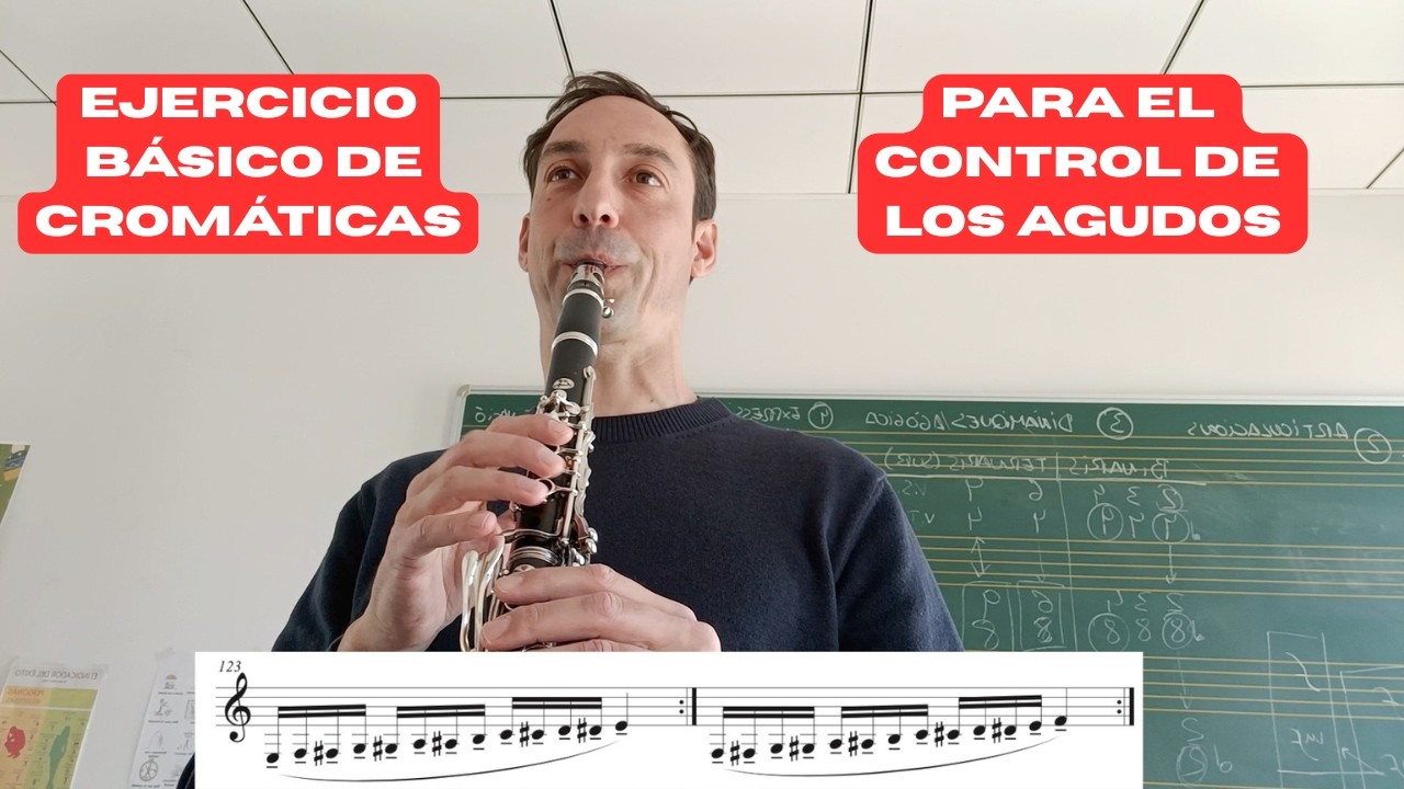 Ejercicio cromático básico para mejorar la homogeneidad en los registros del clarinete.
