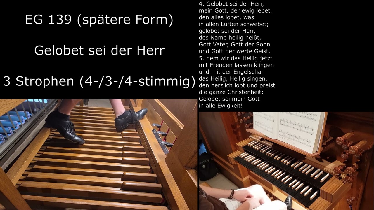 EG 139 - spätere Form - Gelobet sei der Herr (Orgelsätze mit Liedtext)