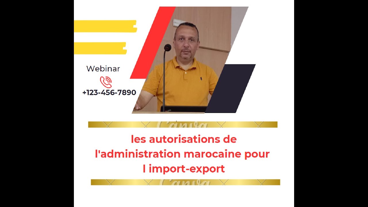 les autorisations de l'administration marocaine pour l import-export
