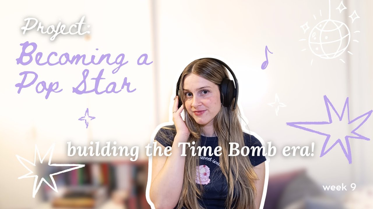 Plan a pop star era with me! ⭐ Project: Becoming a Pop Star | Week 9