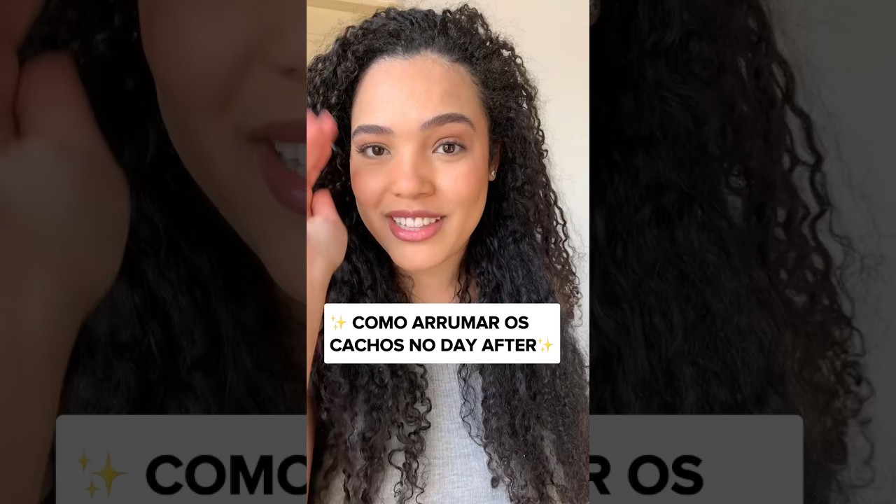 Como revitalizar os cachos no day after ✨