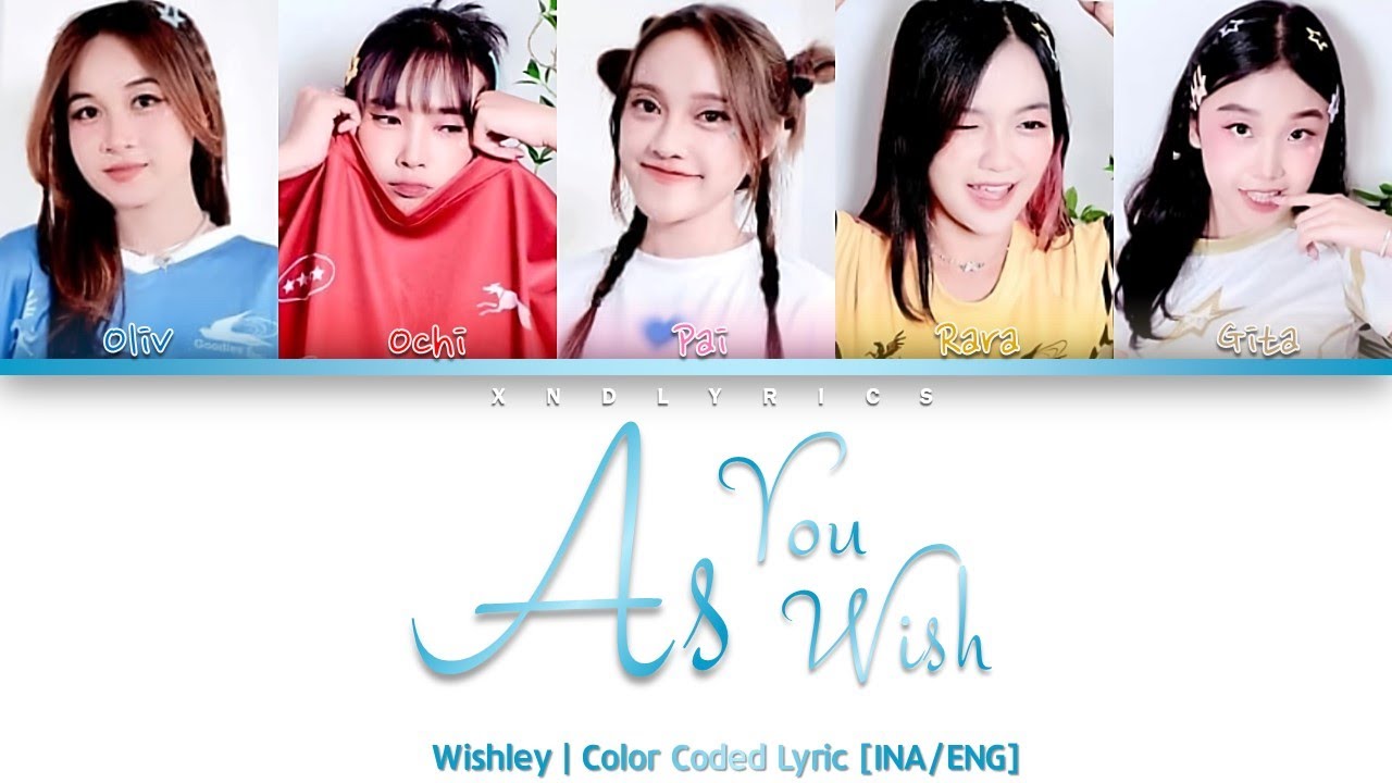 Wishley - As You Wish (Color Coded Lyrics/Lirik ENG)
