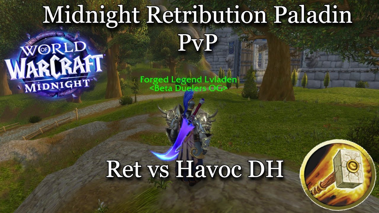 Полуночный бета-тест «Возмездие» Паладина PvP — Ret vs Havoc DH — WoW 12.0 Ft. @Tylerbo111