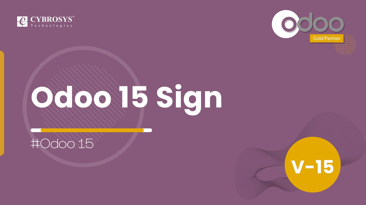 Odoo 15 Sign Module | Odoo 15 Functional Tutorials | What's new in Odoo 15 Sign Module