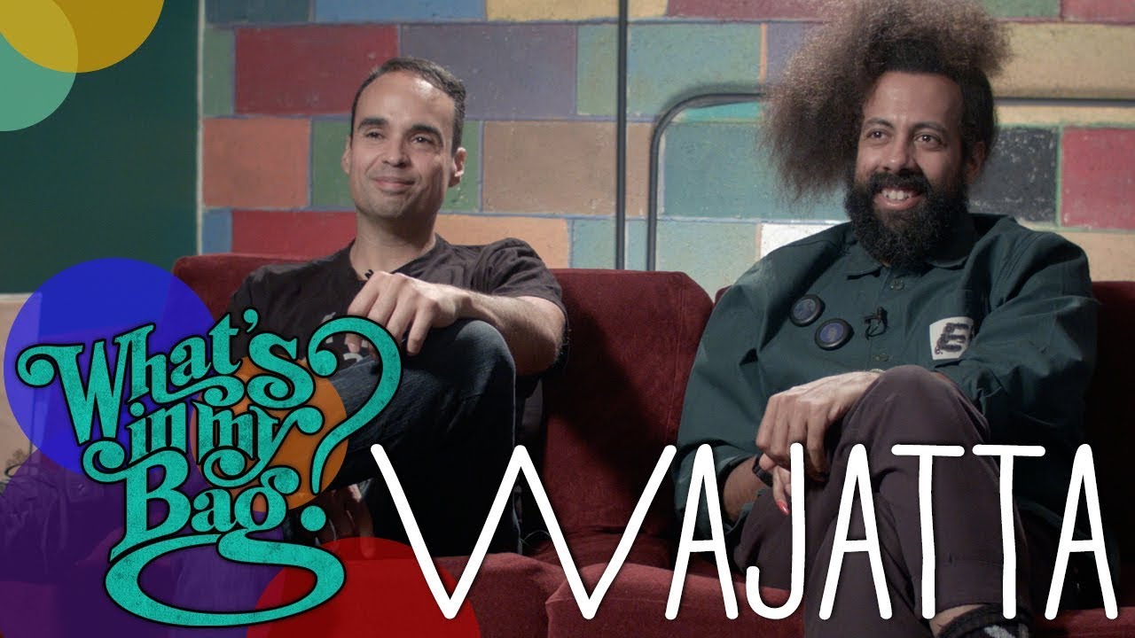 Wajatta (Reggie Watts & John Tejada) - What's in My Bag?
