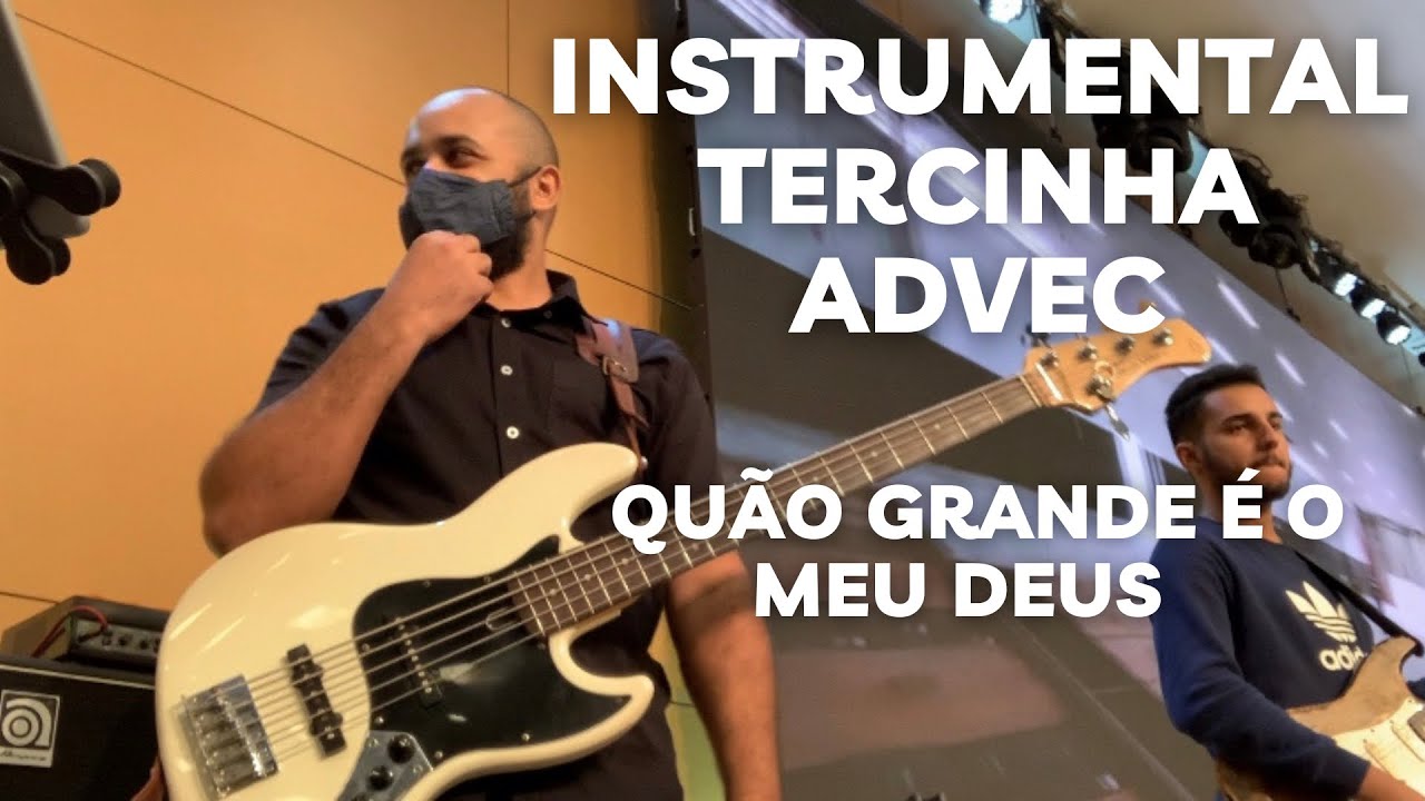 QUÃO GRANDE É O MEU DEUS - ADVEC SEDE - #BassCam Davi Henrique