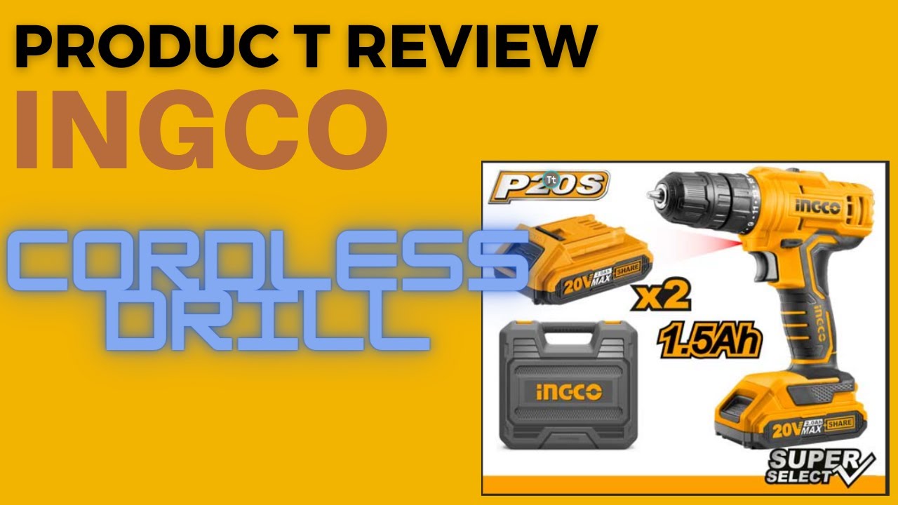 Product Review: Ingco Cordless Drill