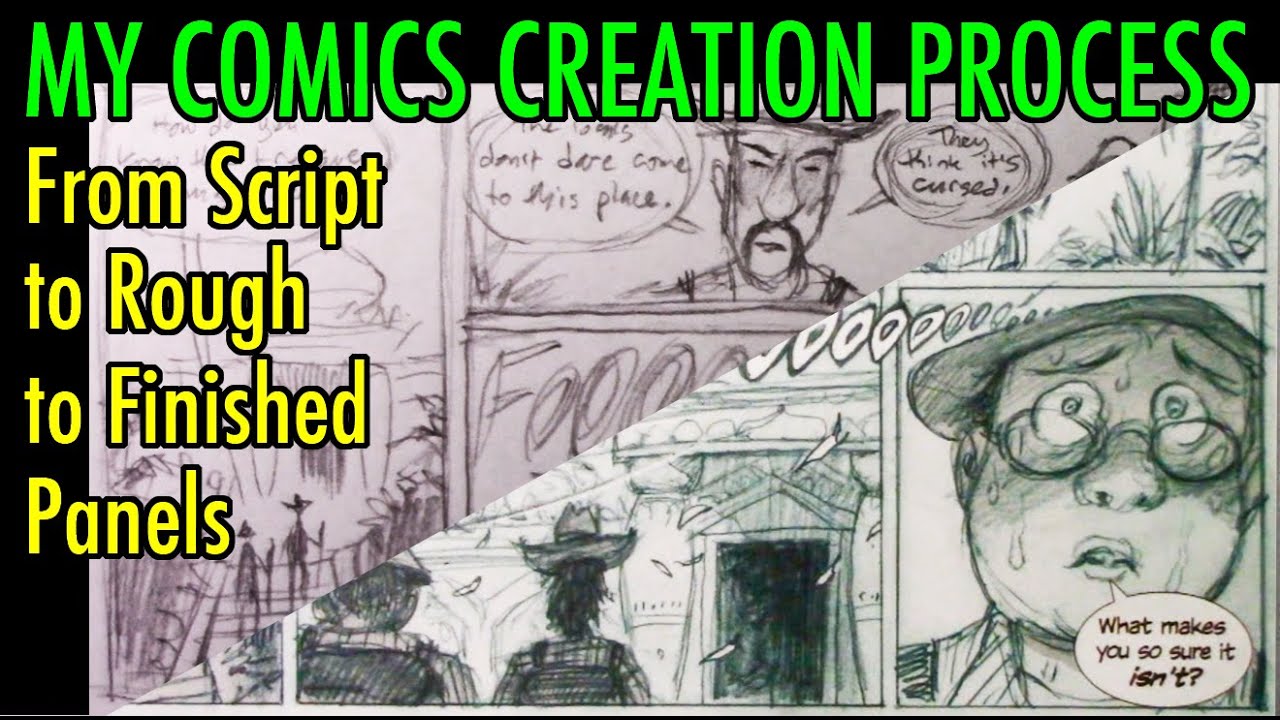 My Comics Creation Process: From Script to Rough to Finished Panels