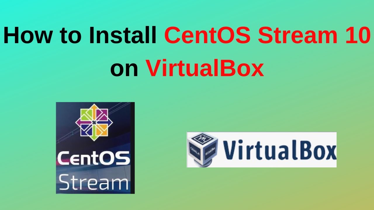 Установите CentOS Stream 10 на VirtualBox как профессионал за 5 минут! | Обновлено в 2025 году