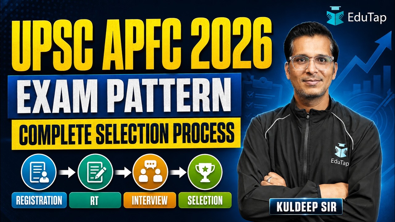 UPSC EPFO APFC Exam Pattern 2026 | Complete Selection Process & Paper Pattern of UPSC EPFO APFC