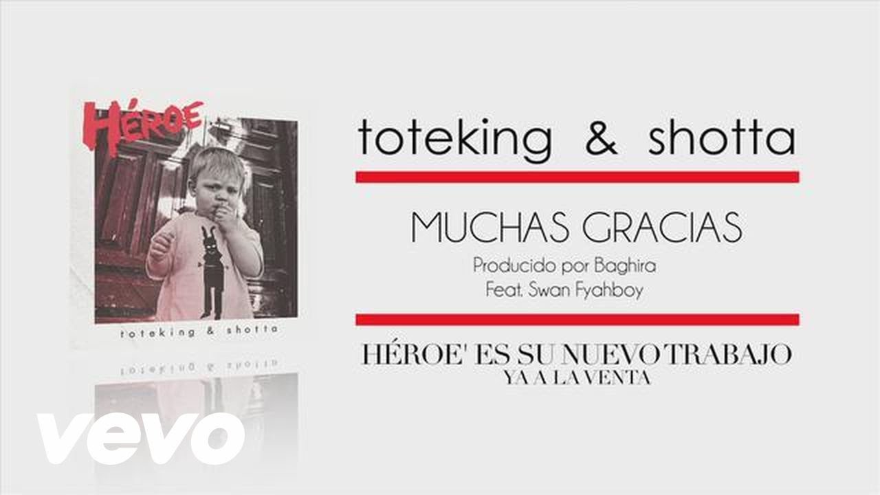 Toteking, Shotta - Muchas Gracias (Audio) ft. Swan Fyahbwoy