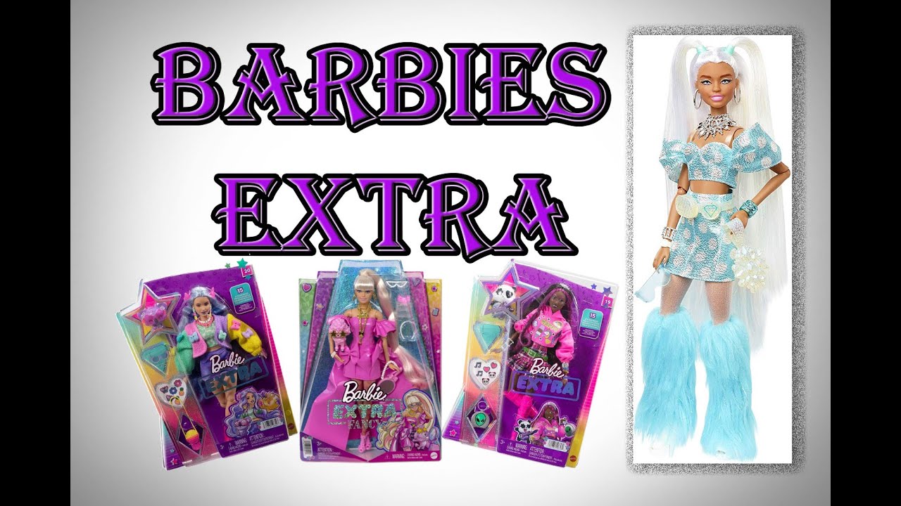 TODAS las Barbies Extra