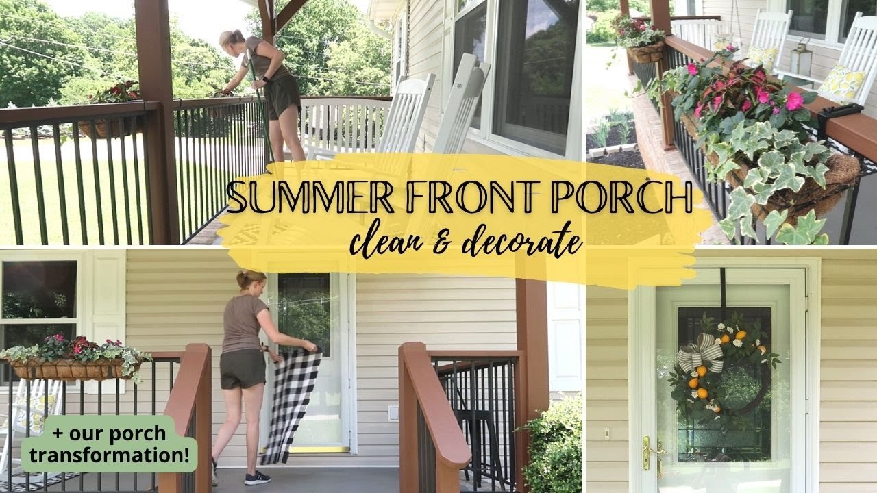 SUMMER PORCH CLEAN & DECORATE WITH ME | Front Porch Transformation