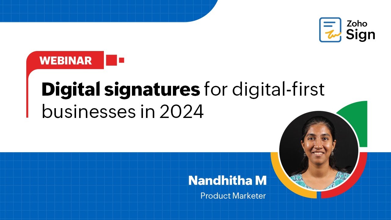 Digital signatures for digital-first businesses in 2024 | Webinar | Experts session