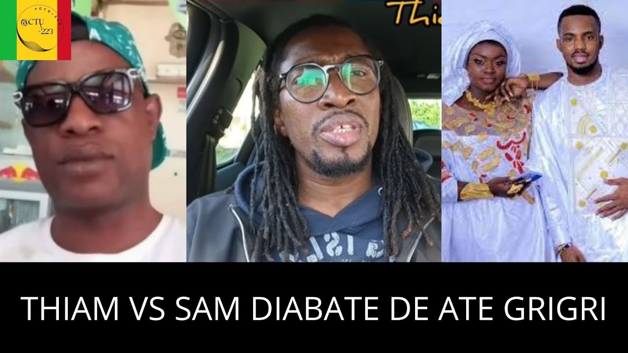 THIAM VS SAM DIABATE DE ATE GRIGRI