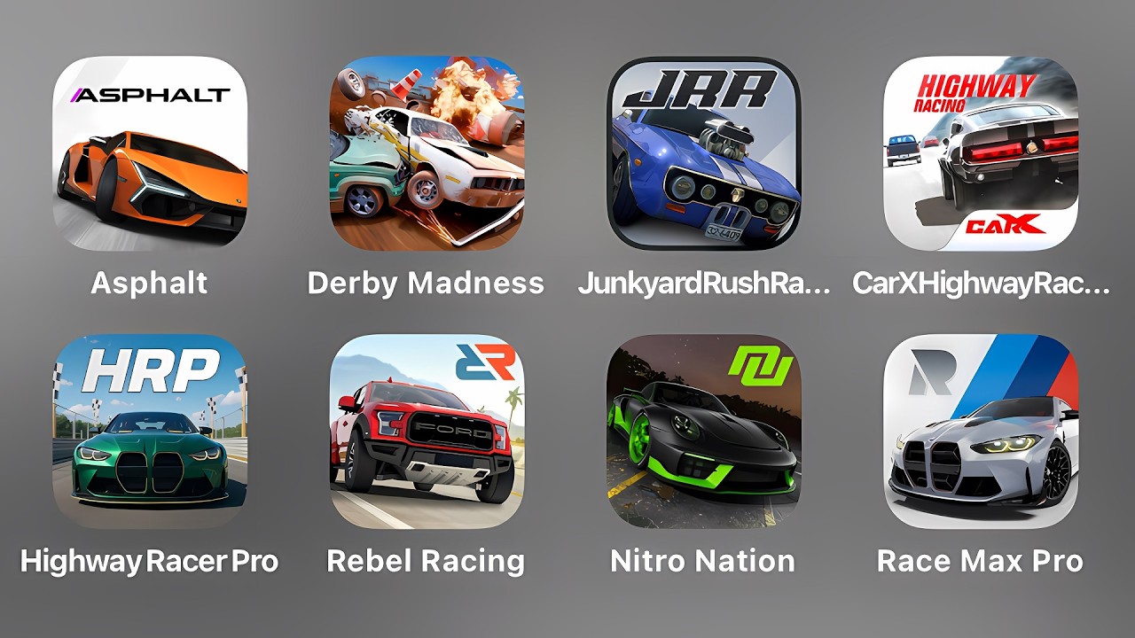 Asphalt Legends, Derby Madness, Junkyard Rush Racing, CarX Highway, Highway Racer Pro, Rebel Racing,