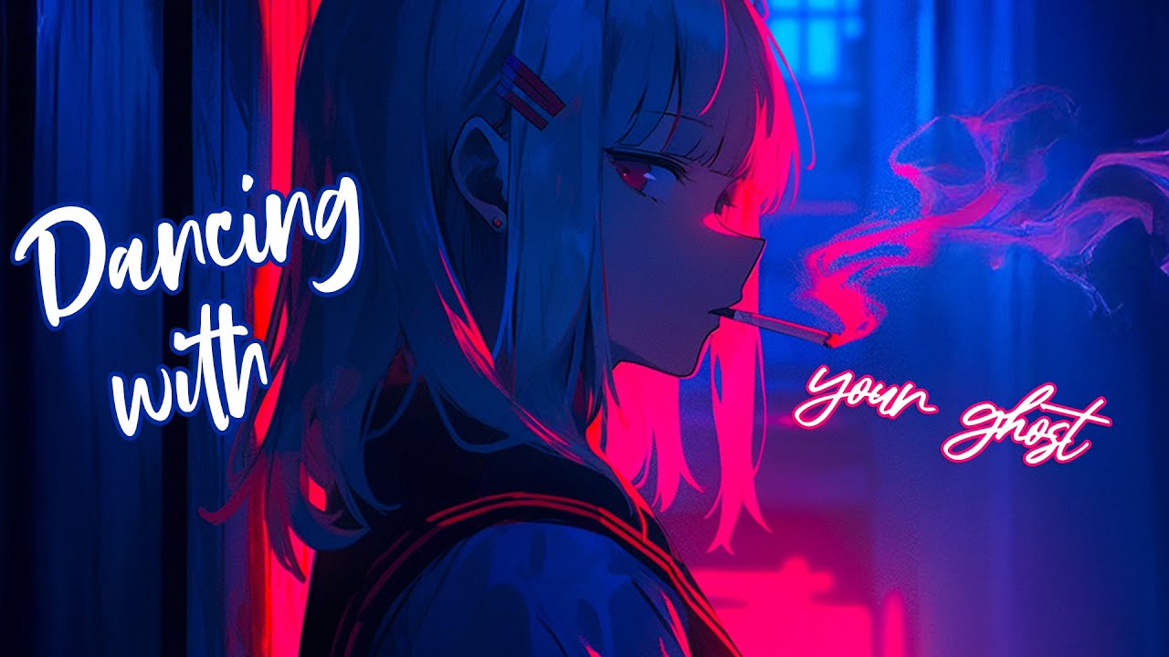 ♪ Nightcore - Dancing With Your Ghost &rarr; Sasha Alex Sloan (Lyrics)