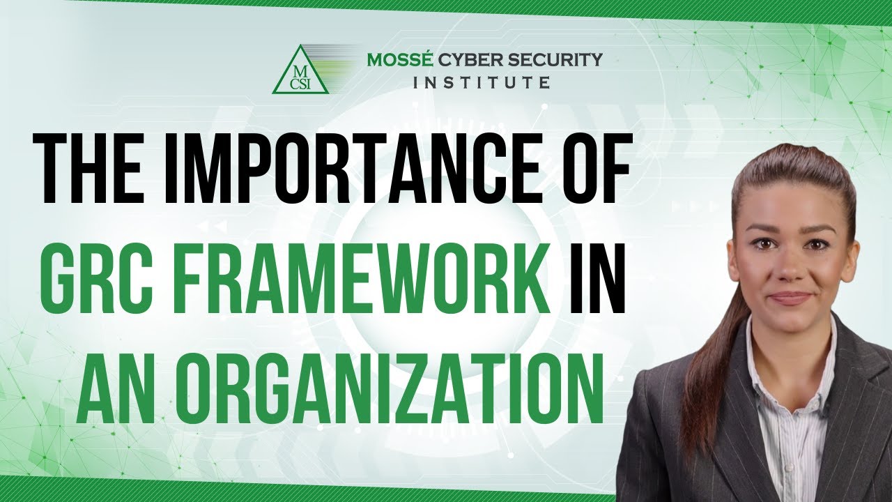 The importance of GRC framework in an organization