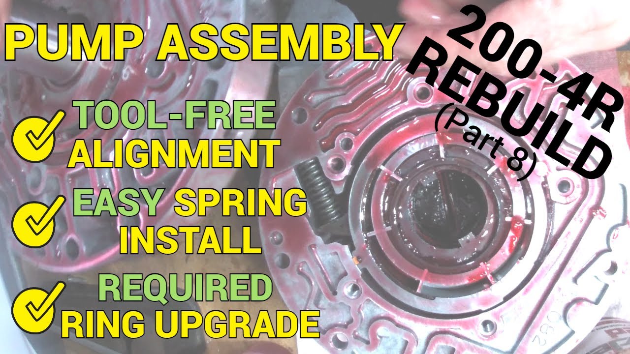 200-4r Rebuild (part 8) – Front Oil Pump Improvements, Tips and Assembly