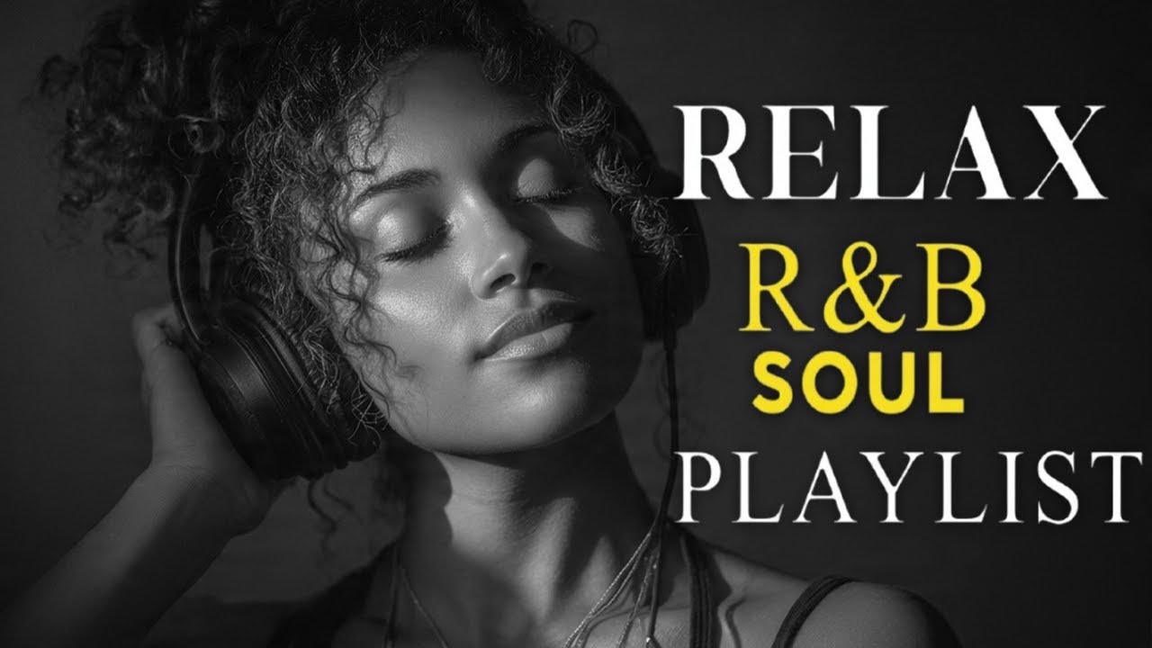 🎶 R&B Soul Love Mix – Smooth & Emotional Songs That Speak to Your Heart 💞