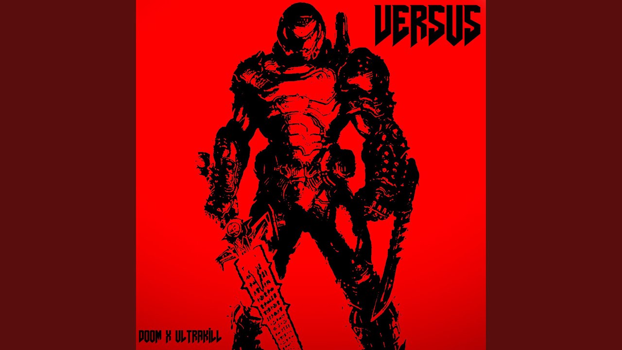 Versus (from Ultrakill)