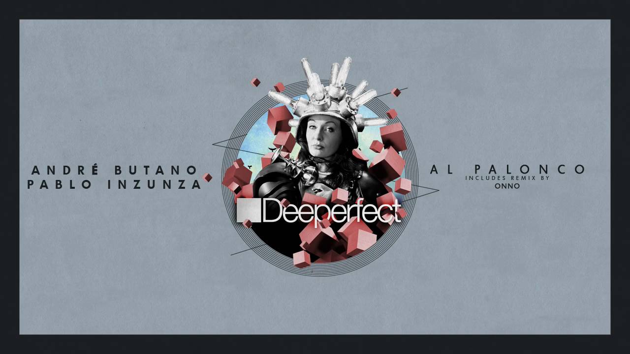 Andre Butano, Pablo Inzunza - Al Palonco (ONNO Remix)
