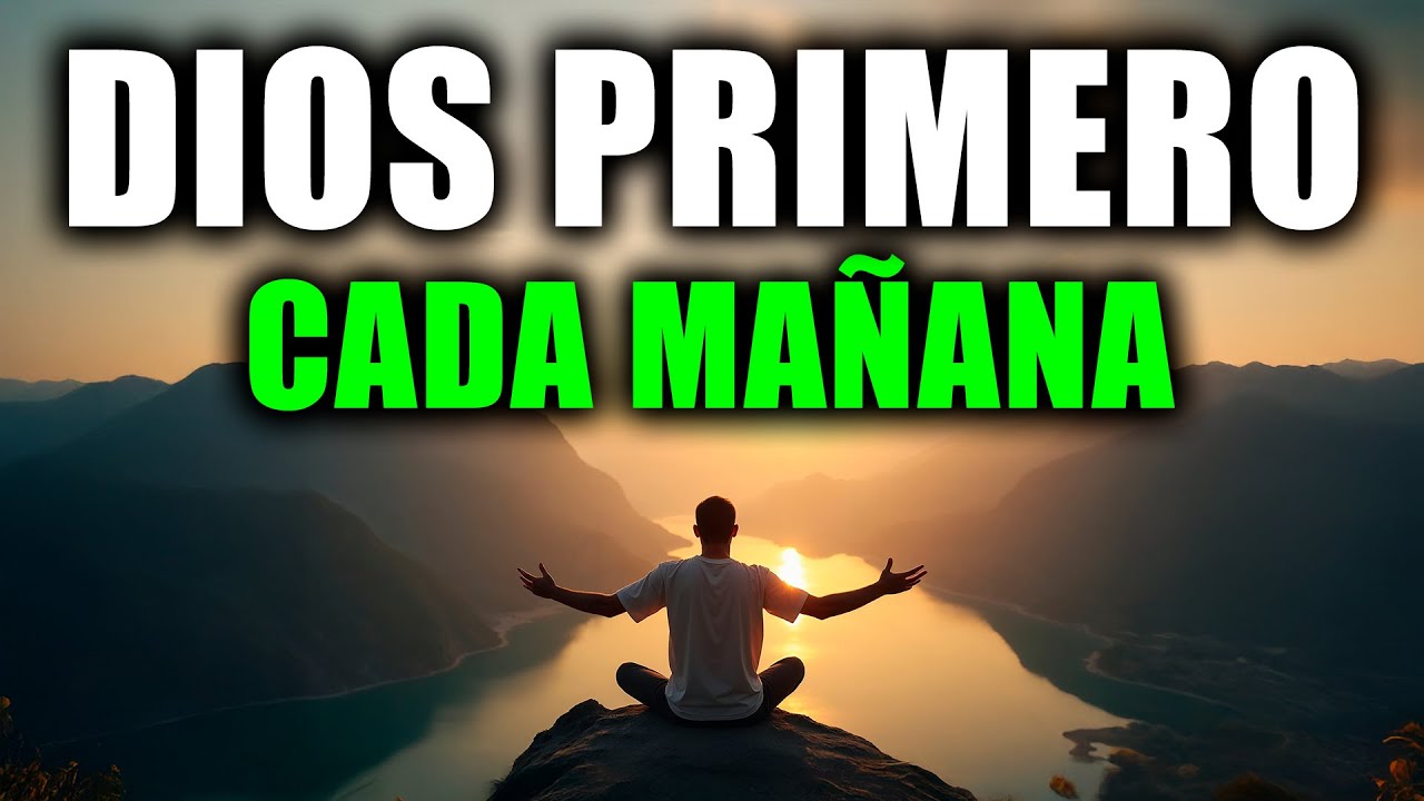 ORACIÓN PODEROSA DE LA MAÑANA | Dios Cura y Restaura Tu Vida Hoy