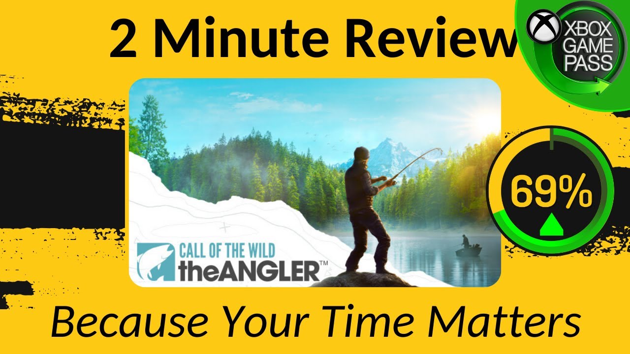 Call of the Wild: The Angler - Two Minute Review!