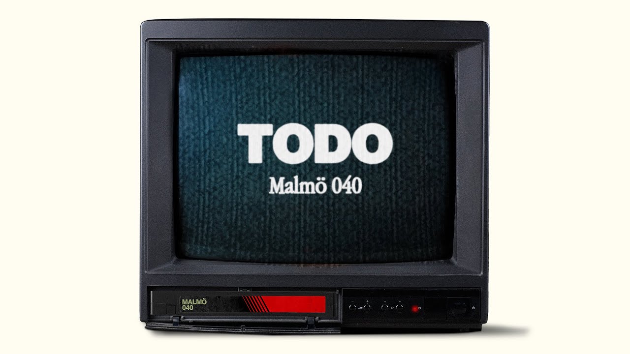 Malmö 040 - Todo (Lyric Video)