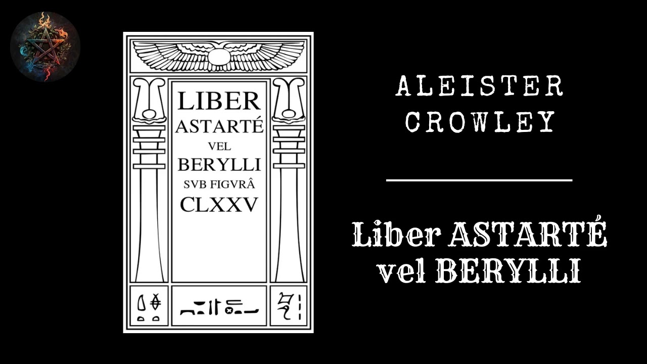 «Liber Astarte» Алистера Кроули