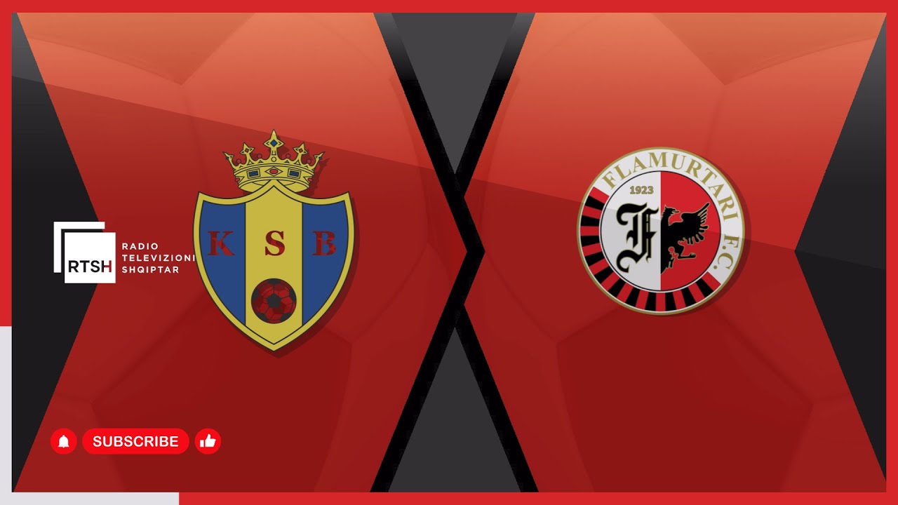 Burreli – Flamurtari / Java 12 | Kategoria e Parë - Futboll | RTSH
