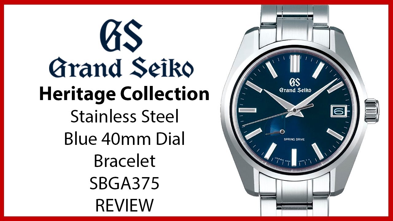 ▶ Grand Seiko Heritage Collection Stainless Steel Blue 40mm Dial Bracelet SBGA375 - REVIEW