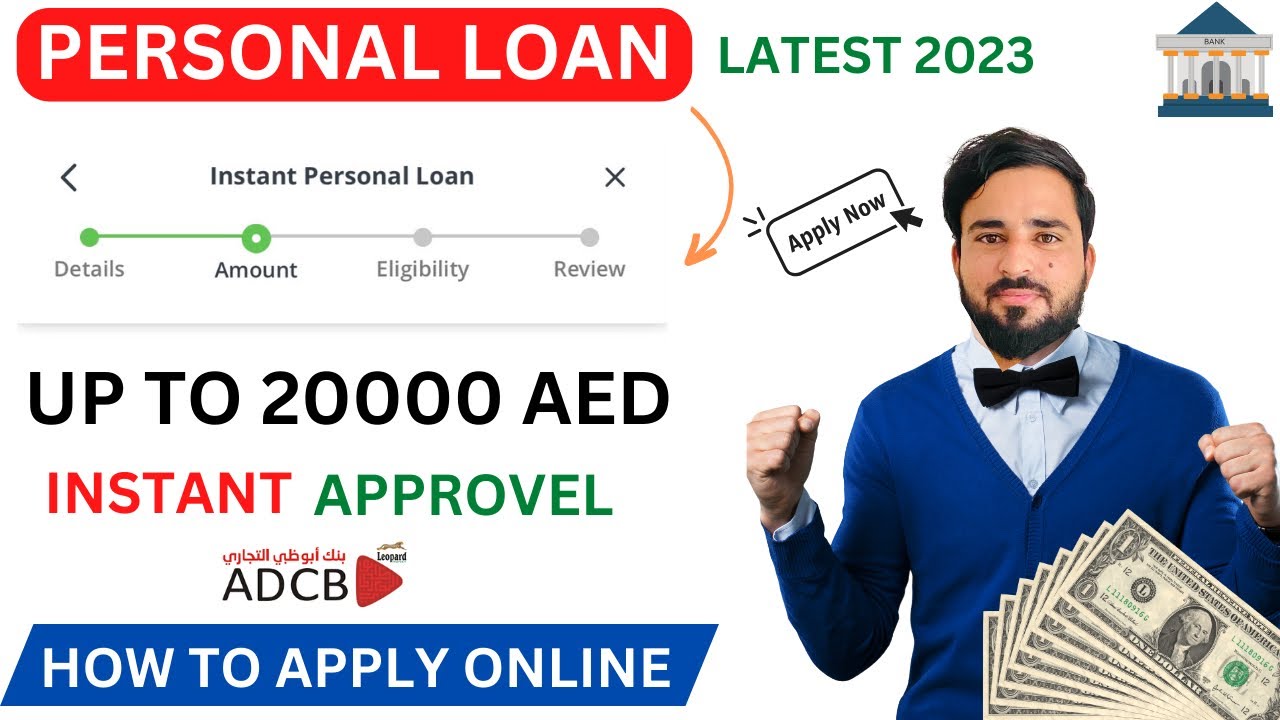 Apply personal loan up to 20000 in uae|how to get laon adcb bank 2023
