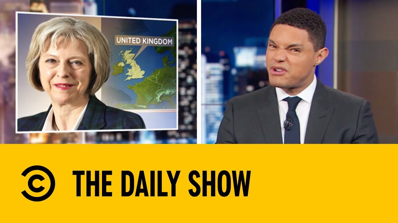 Theresa May's Brexit Failure | The Daily Show with Trevor Noah