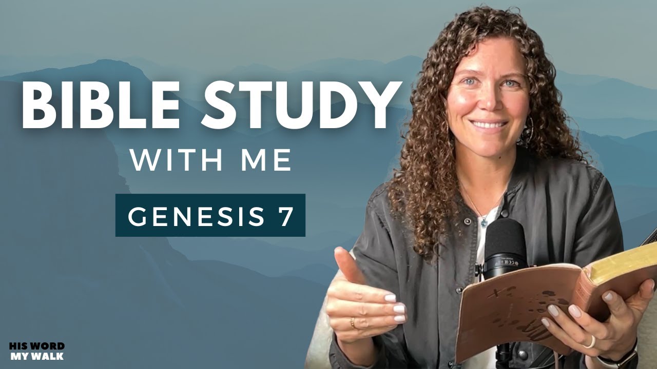 Genesis 7 | How Did Noah Get The Animals On The Ark? [Bible Study WITH ME]