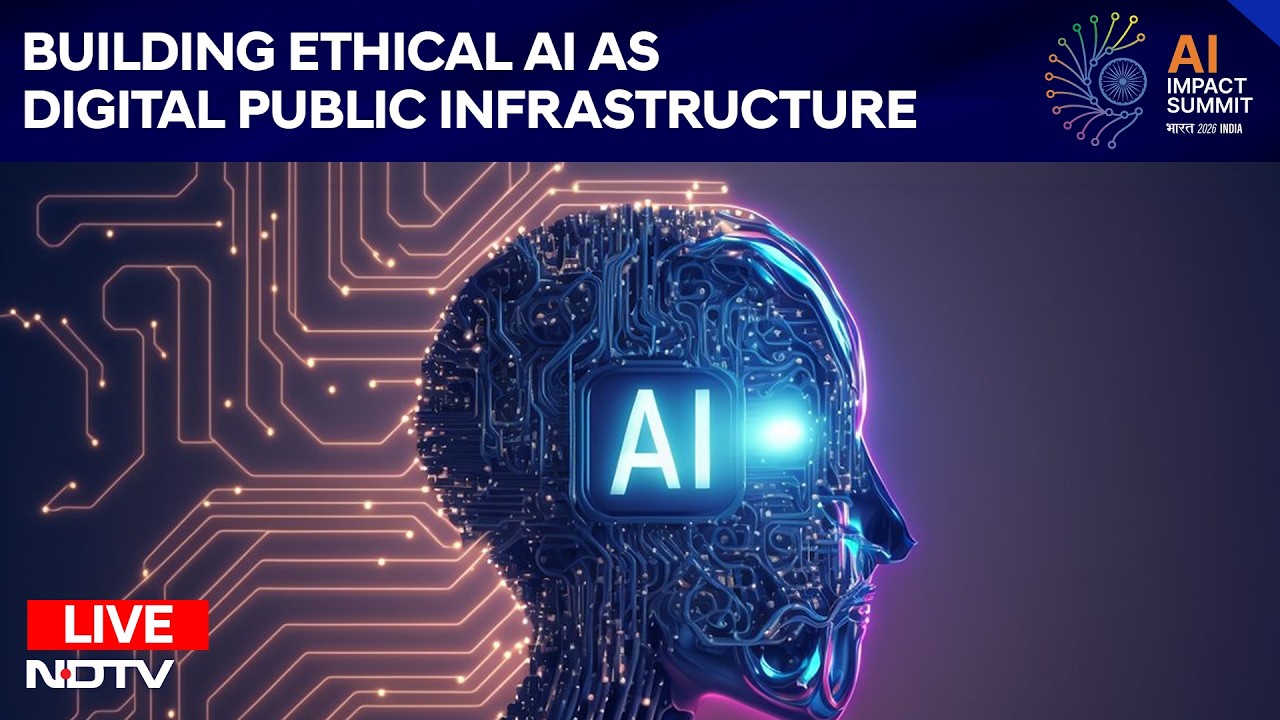 India AI Impact Summit 2026 | Building Ethical AI as Digital Public Infrastructure