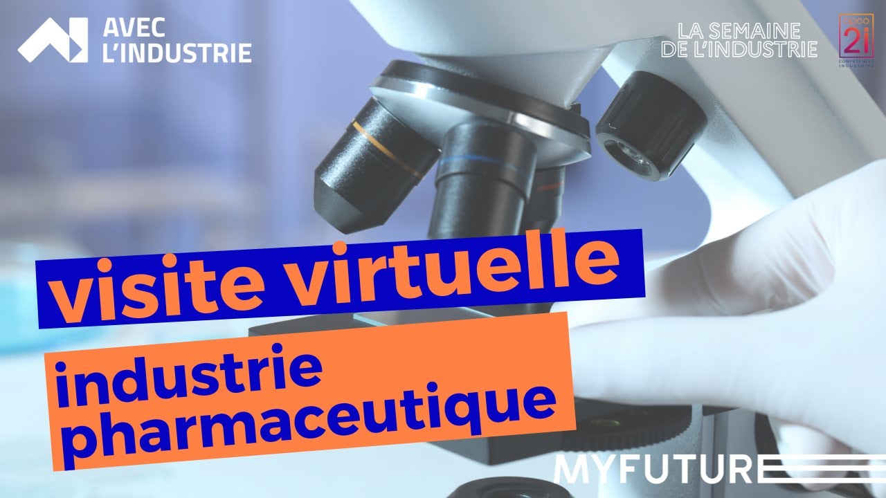 Visite 100% virtuelle d'une entreprise de l'industrie pharmaceutique 💊