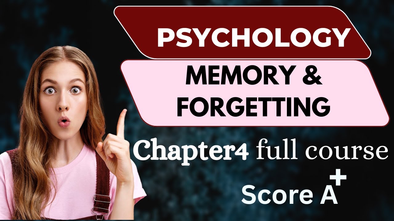 Freshman General Psychology Chapter 4 - Memory and Forgetting full course | ፍሬሽማን 2018 በአማርኛ