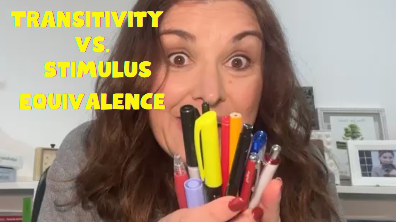 Dana Do's: The Difference Between Stimulus Equivalence & Transitivity, Explained