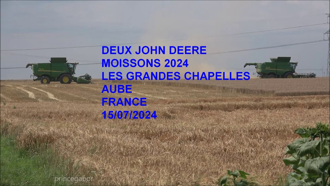 MOISSONS 2024 / DEUX JOHN DEERE /S 670i /S 680i /LES GRANDES-CHAPELLES / AUBE /FRANCE /