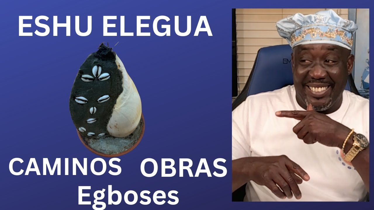 ESHU ELEGUA  CAMINOS Y OBRAS