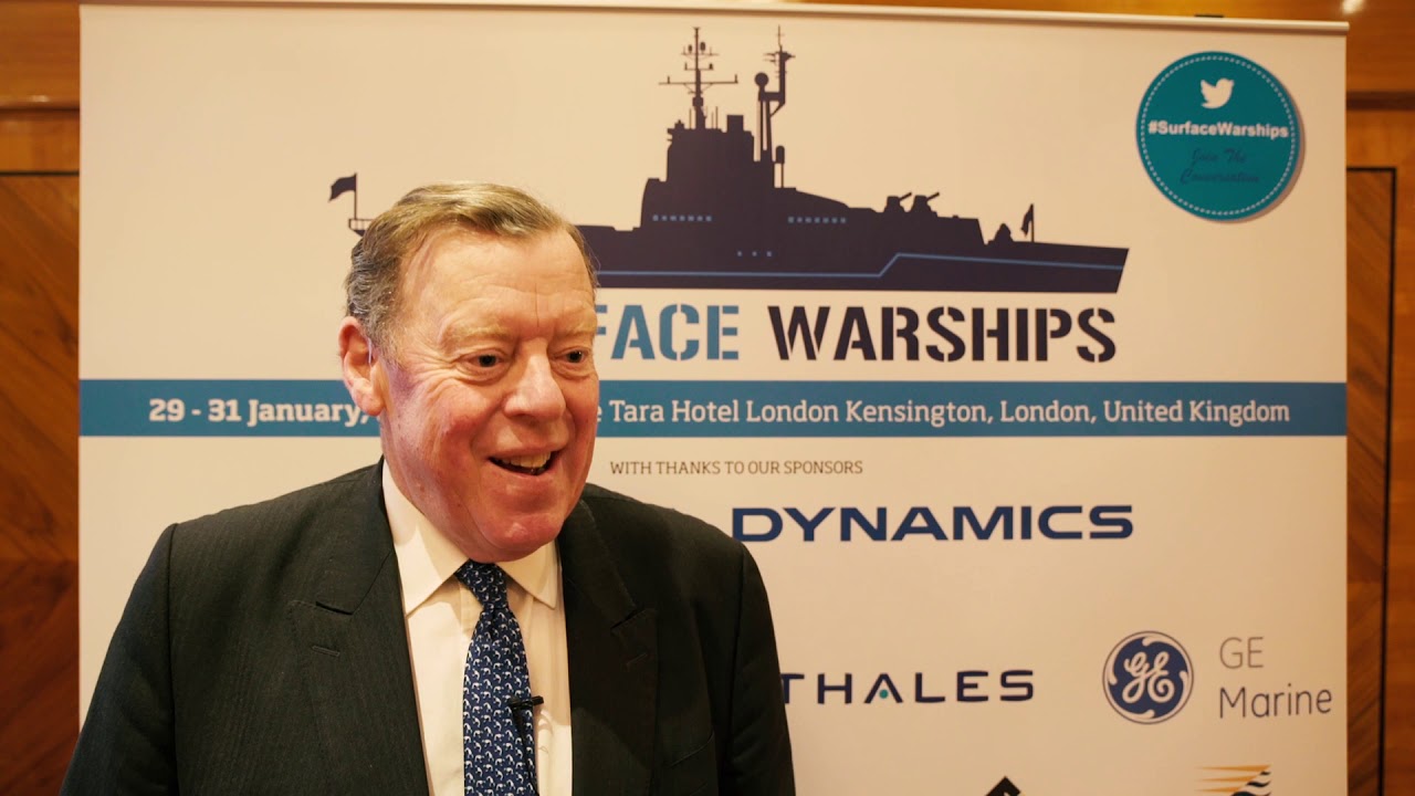 Surface Warships 2019: Insights from Chairman Admiral Sir Burnell-Nugent