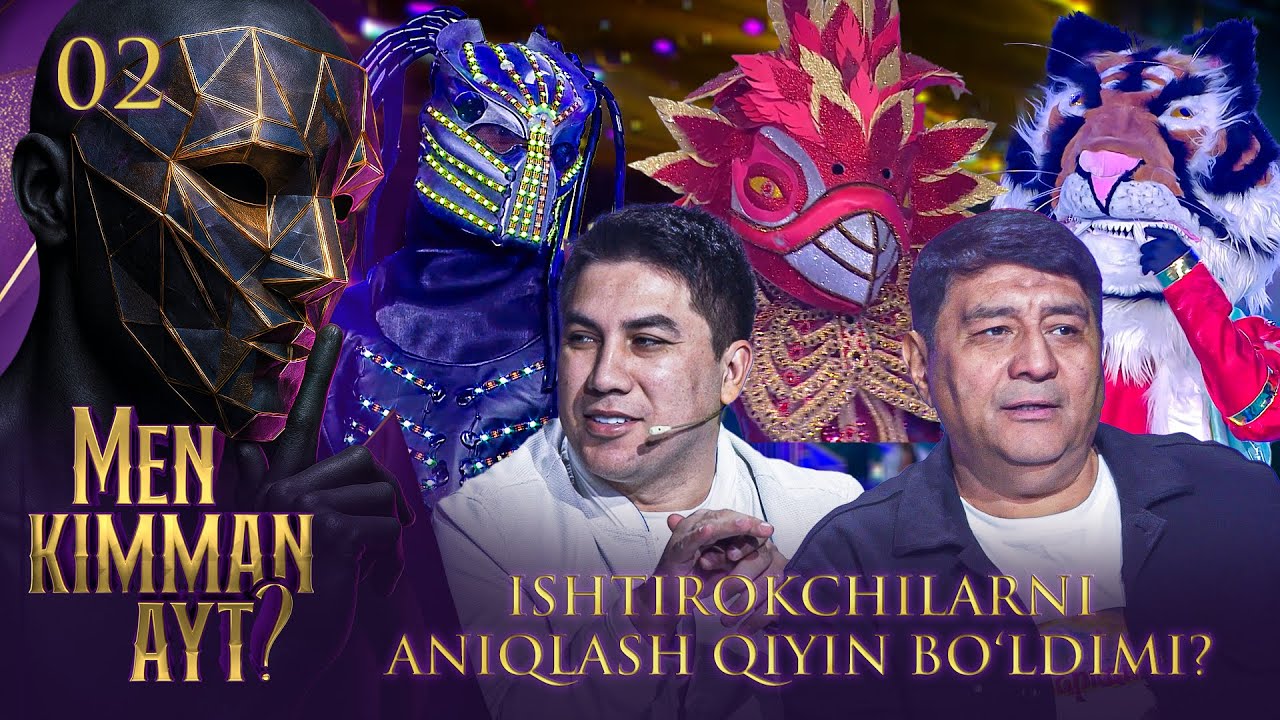 Men Kimman Ayt? 2-son - ISHTIROKCHILARNI ANIQLASH QIYIN BO‘LDIMI?