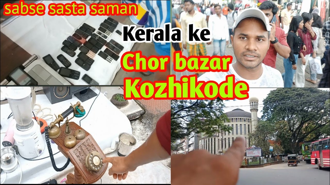 Kerala Chor Bazaar Kozhikode || Kozhikode Big Bazaar 😱😱 || 